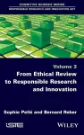 From Ethical Review to Responsible Research and Innovation cover