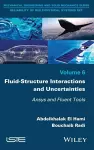 Fluid-Structure Interactions and Uncertainties cover