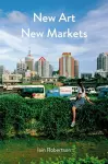 New Art, New Markets cover