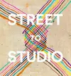Street to Studio cover