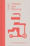 Children and Planning packaging
