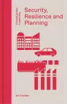 Security, Resilience and Planning cover