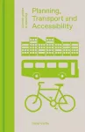 Planning, Transport and Accessibility packaging
