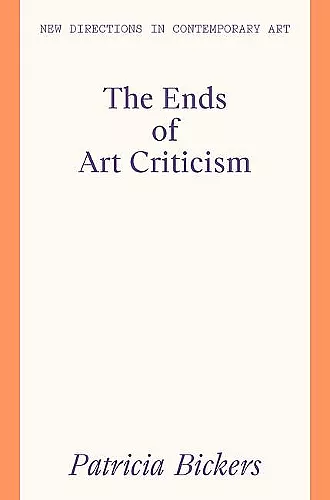 The Ends of Art Criticism cover