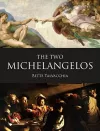 The Two Michelangelos packaging