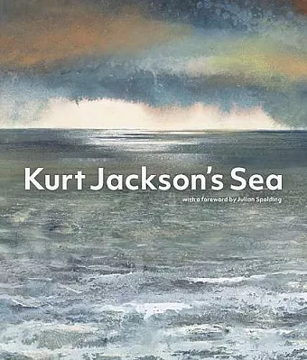 Kurt Jackson's Sea cover