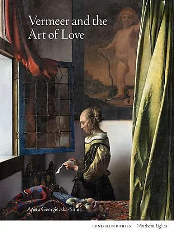 Vermeer and the Art of Love cover