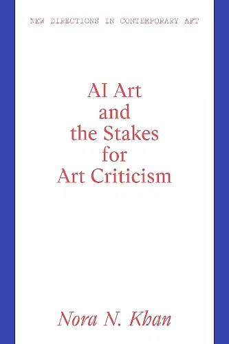 AI Art and the Stakes for Art Criticism cover