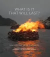 What is it that will last? cover