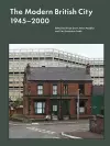 The Modern British City 1945-2000 cover