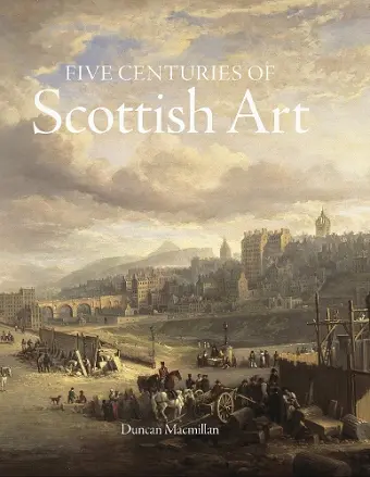 Five Centuries of Scottish Art cover