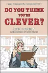 Do You Think You're Clever? cover
