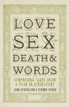 Love, Sex, Death and Words cover