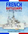 French Battleships of World War One cover