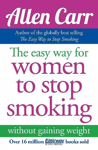 The Easy Way for Women to Stop Smoking cover