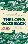 The Long Gaze Back cover