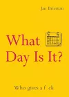 What Day Is It? cover