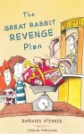 The Great Rabbit Revenge Plan cover
