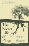 The Secret Life of Plays cover