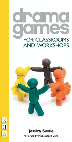 Drama Games for Classrooms and Workshops cover