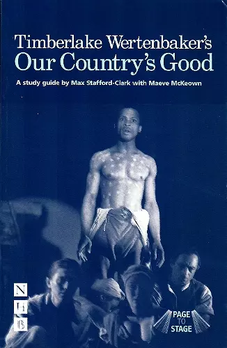 Timberlake Wertenbaker's Our Country's Good cover