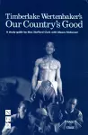 Timberlake Wertenbaker's Our Country's Good cover