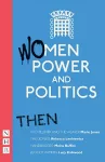Women, Power and Politics: Then cover