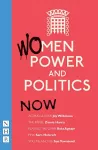 Women, Power and Politics: Now cover