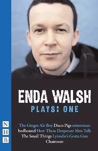 Enda Walsh Plays: One cover