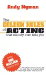 The Golden Rules of Acting cover