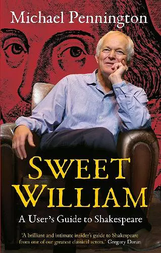 Sweet William: A User's Guide to Shakespeare cover