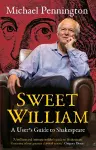 Sweet William: A User's Guide to Shakespeare cover