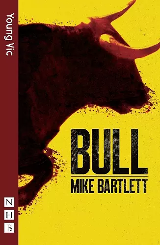 Bull (NHB Modern Plays) cover