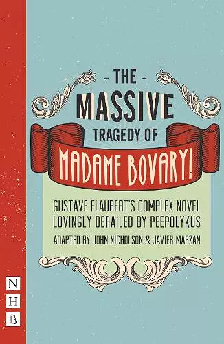 The Massive Tragedy of Madame Bovary cover