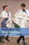 Jessica Swale's Blue Stockings cover