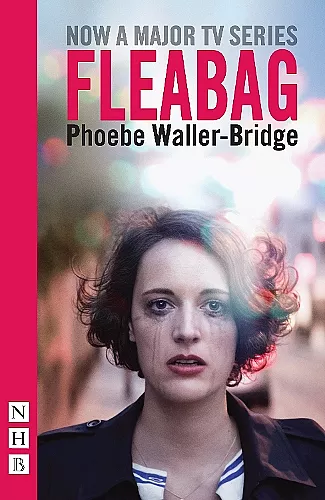 Fleabag: The Original Play (NHB Modern Plays) cover