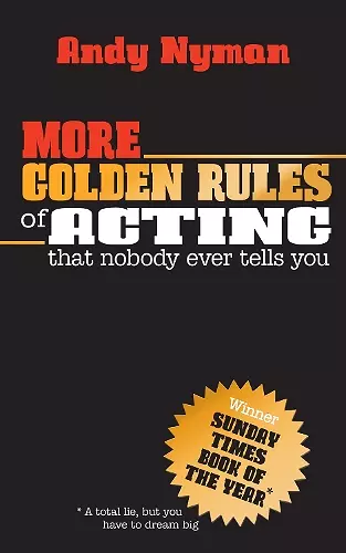 More Golden Rules of Acting cover