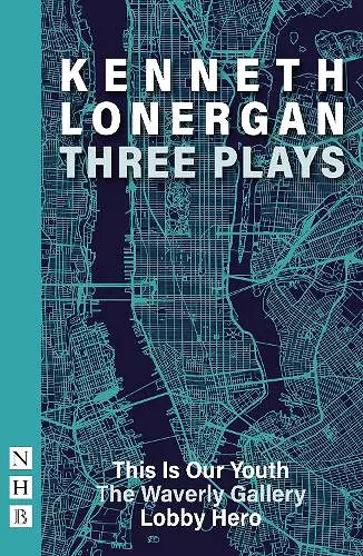 Kenneth Lonergan: Three Plays cover