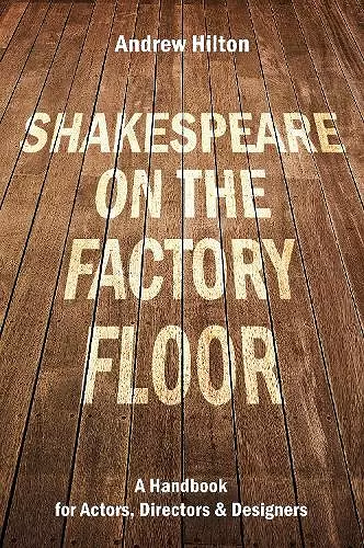 Shakespeare on the Factory Floor cover