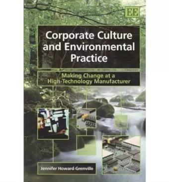 Corporate Culture and Environmental Practice cover