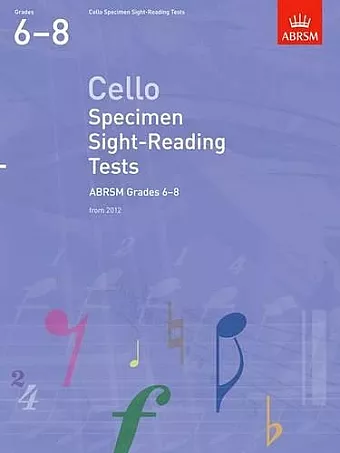 Cello Specimen Sight-Reading Tests, ABRSM Grades 6-8 cover