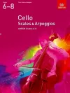 Cello Scales & Arpeggios, ABRSM Grades 6-8 cover