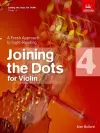 Joining the Dots for Violin, Grade 4 cover