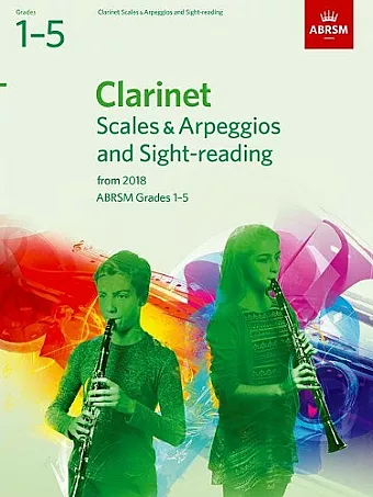 Clarinet Scales & Arpeggios and Sight-Reading, ABRSM Grades 1-5 cover