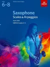 Saxophone Scales & Arpeggios, ABRSM Grades 6-8 cover
