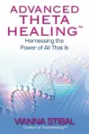 Advanced ThetaHealing® cover