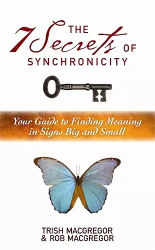 The 7 Secrets of Synchronicity cover