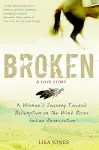 Broken: A Love Story cover