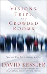 Visions, Trips And Crowded Rooms cover