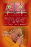 The End of Suffering and the Discovery of Happiness cover